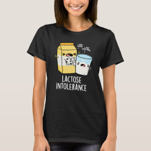 Laktoseintoleranz Funny Milk Pun Dark BG T-Shirt