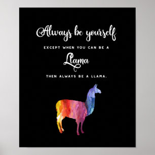 Lama. Seien Sie immer sich ausgenommen… Aquarell Poster