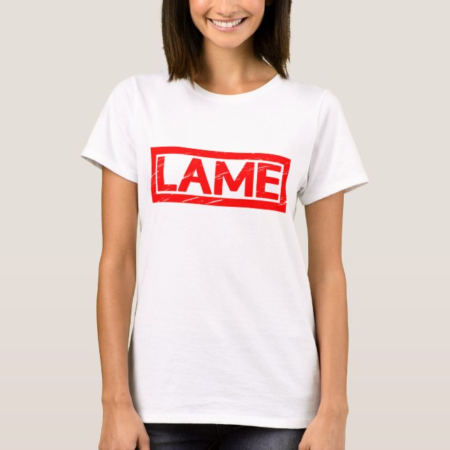 Lame Briefmarke T-Shirt (Vorderseite)