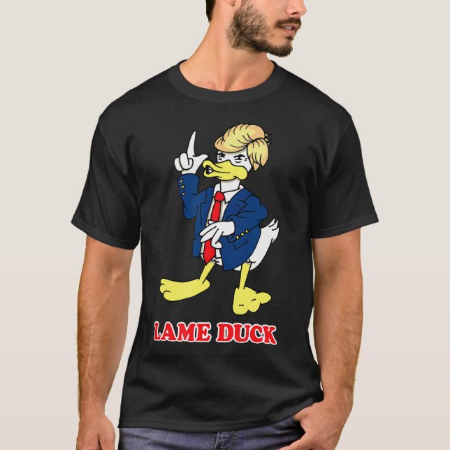 Lame Duck Donald Trump T-Shirt (Vorderseite)
