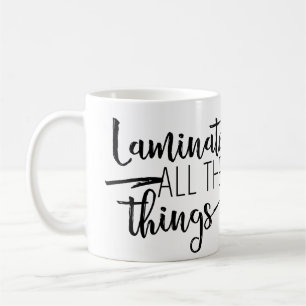 Lamellieren Sie die ganze Sache-Tasse Kaffeetasse