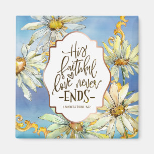 Lamentations 3:22 His Faithful Love Never Ends Magnet