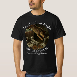 Lamm Chop Night Cadaver Dog Bistro Whittier Alaska T-Shirt