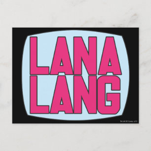 Lana Lang Logo Postkarte