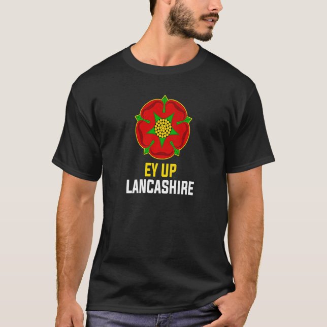 Lancashire Ey Up England UK Rote Rose Lancaster T-Shirt (Vorderseite)
