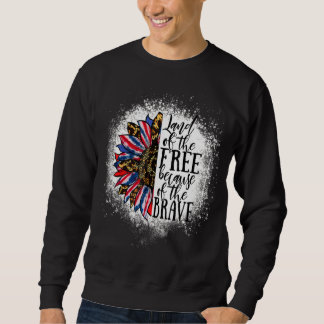 Land der Freie wegen der tapferen Leopard-Gefärbte Sweatshirt