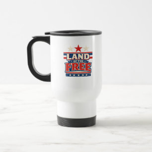 Land der Freien Patriotischer Kaffeebecher Reisebecher