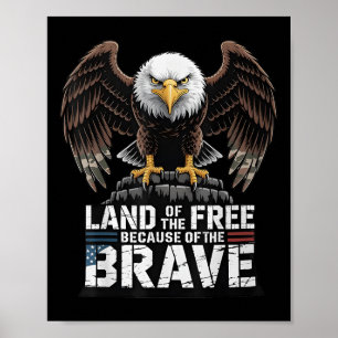 Land der freien wegen der tapferen uns Adler 4. Poster