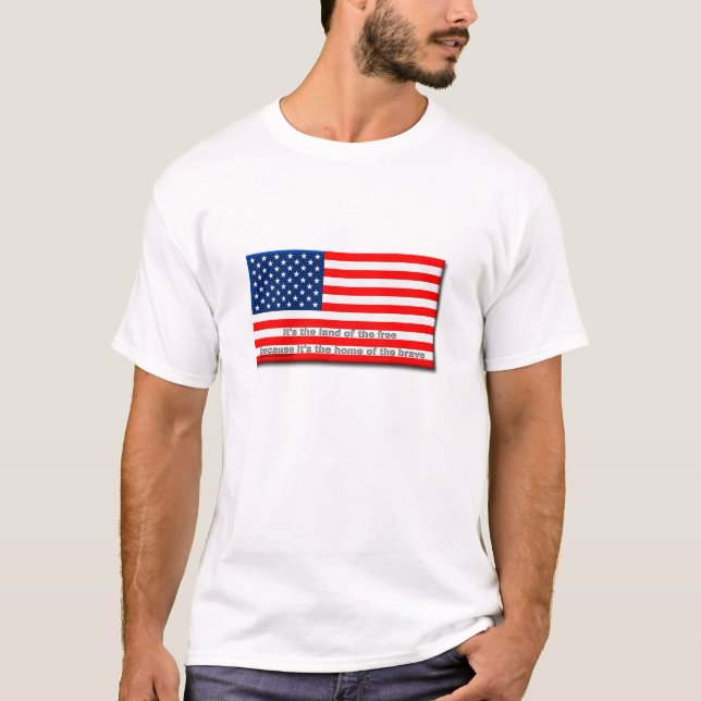 Land der Freien, Zuhause des schönen Shirts (Vorderseite)