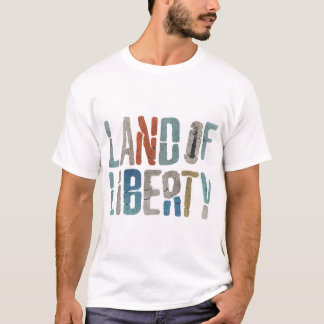 Land der Freiheit T-Shirt
