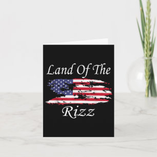 Land der Rizz Funny Patriotic Trump 4. Juli Karte