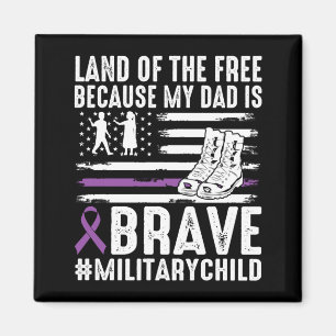 Land des Weil Dad Tapfer Stolz Militär Kind Magnet