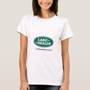 Land-Heiler: Land Rover-Parodie T-Shirt