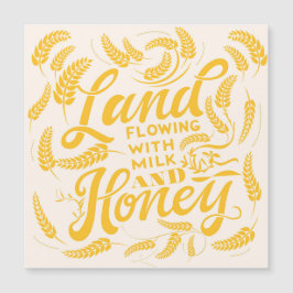 Land mit Milk & Honey Magnet