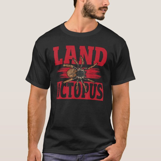 Land Octopus Tarantula Spider T-Shirt (Vorderseite)