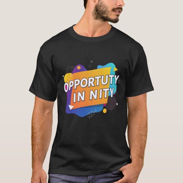 Land of Opportunity T-Shirt (Vorderseite)