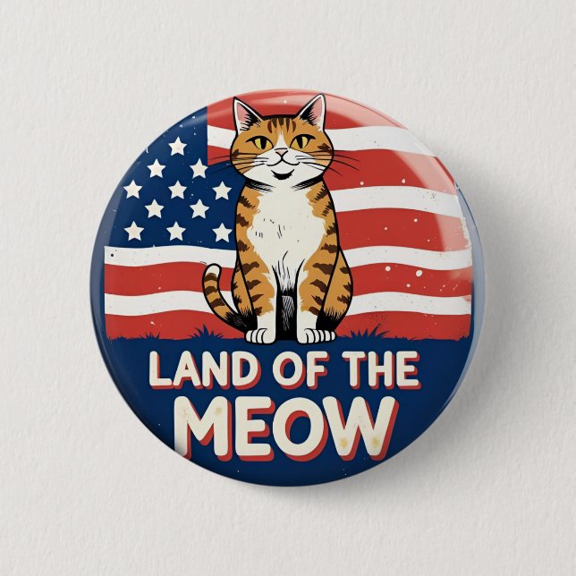 Land of the Meow - Patriotic Cat Button (Vorderseite)