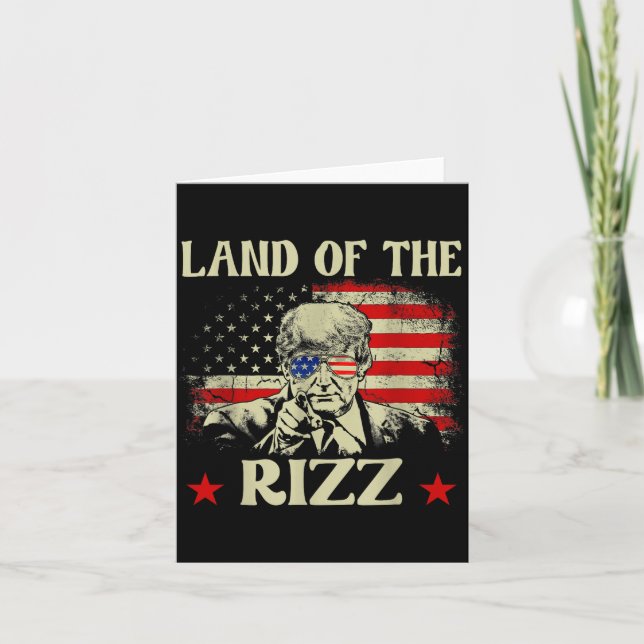 Land Of The Rizz Funny Patriotic Trump 4th Of July Karte (Vorderseite)
