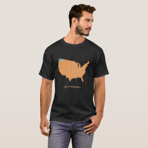 Land-Opportunity-T-Shirt T-Shirt