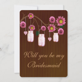 Land Rustikale rosa Mason Jars Bridesmaid Card Einladung