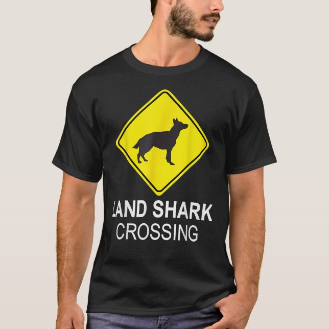 Land Shark Crossing Funny German Shepherd T-Shirt (Vorderseite)