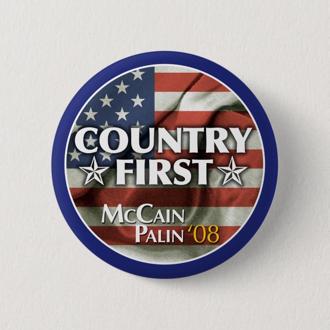 Land zuerst: McCain-Palin Knopf Button (Vorderseite)
