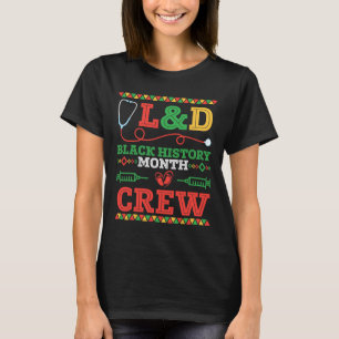 Landd Krankenpfleger Black History Month Crew Gesu T-Shirt