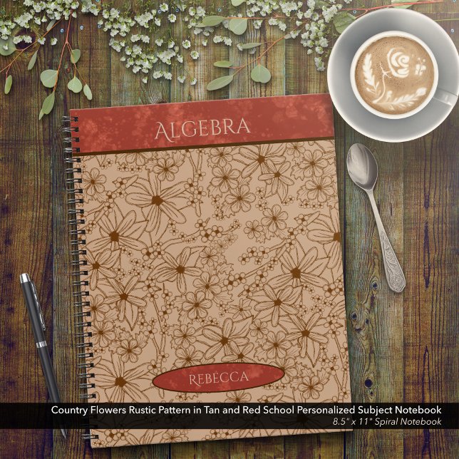 Länder Blume Tan Red School Vorname Notizbuch (Country Flowers Tan & Red Spiral Notebook: Personalize Your Name & Customize the School Subject )