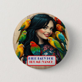 Länder-Mädels Vogel-Dame für Trump/Vance-Button Button