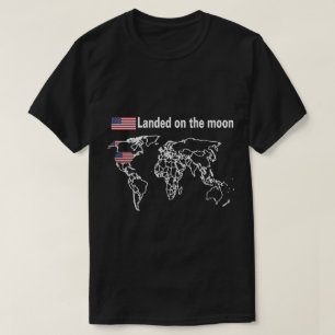 landete auf dem Mond T Shirt, landete auf dem Mond T-Shirt