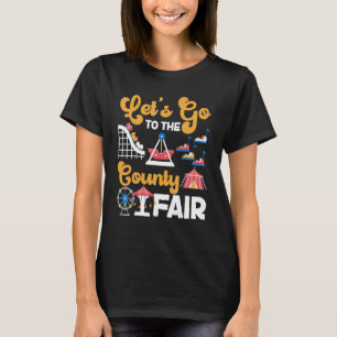 Landkreis Fair gehen wir zur Landkreis-Messe T-Shirt