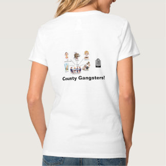 Landkreis Gangsters T-Shirt