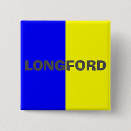 Landkreis Longford Flag Abzeichen Button