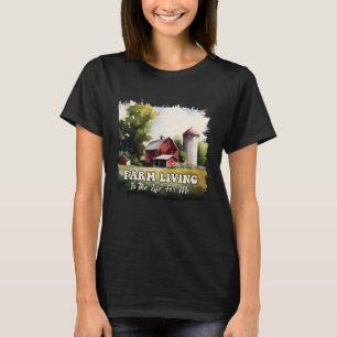 Landleben ist das Leben für mich 1 T-Shirt