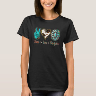Landleder Peace Liebe Türkis Rodeo Cowgirl T-Shirt