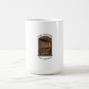 Ländliche Holztür Vintage Für Freunde Nicht Abgesc Kaffeetasse