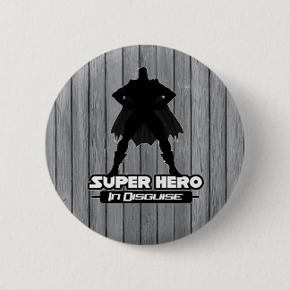 Ländliches Grau Holz Superheld Verkleidet Lustig Button
