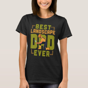 Landscaper Landscaping Landschaftsarchitekten Vate T-Shirt