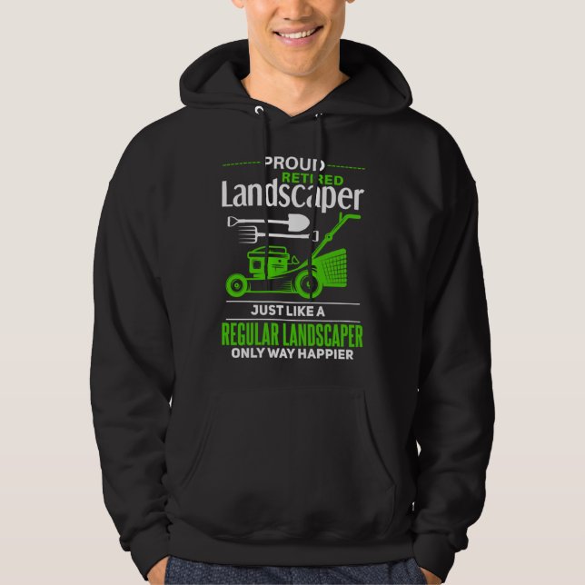 Landscaper Retirement Outfit Joke Retired Landscap Hoodie (Vorderseite)