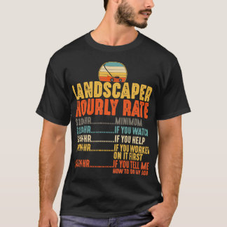Landscaper Stundenzins Shirt Mowing Funny Lawn Mow