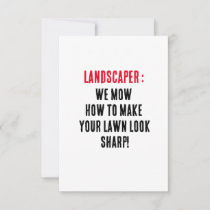 Landscaper Wir mähen, wie Sie Ihren Rasen wie ein Dankeskarte