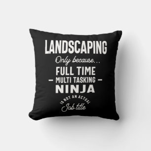 Landscaping Job Title Gift Kissen