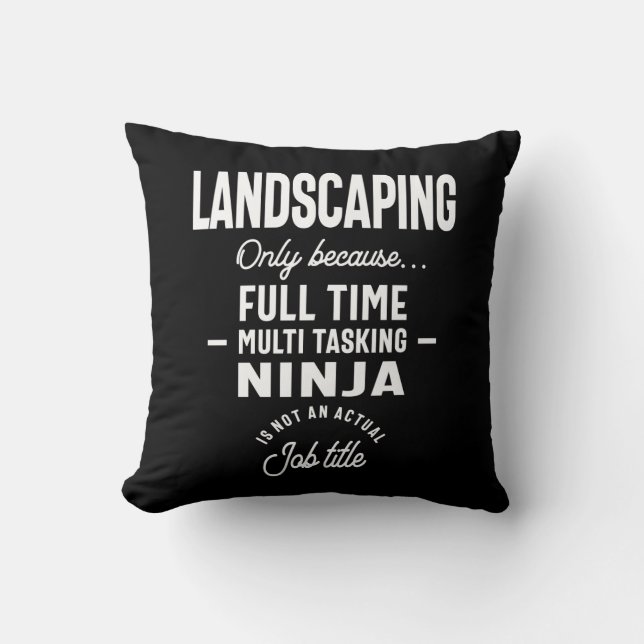 Landscaping Job Title Gift Kissen (Vorderseite)
