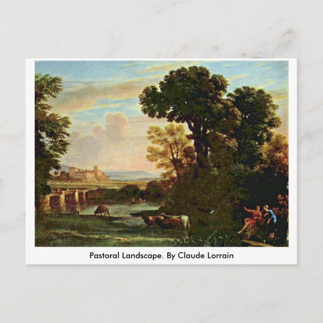 Landschaft der Pastorale. von Claude Lorrain Postkarte (Vorderseite)