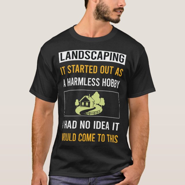 Landschaftsgärtnerin ohne Hobby T-Shirt (Vorderseite)