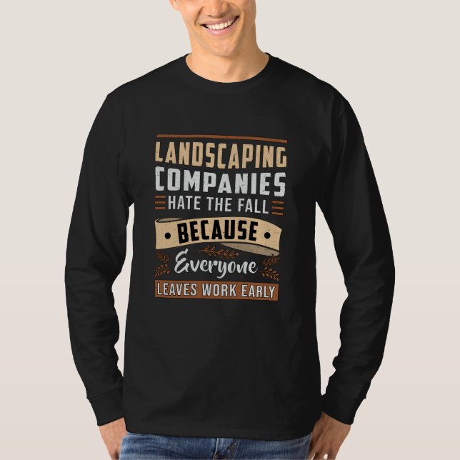Landschaftsgärtnerin Seasons Funny T-Shirt (Vorderseite)