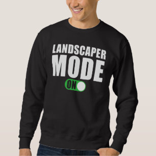 Landschaftsmodus an Landschaftsgestalter Sweatshirt