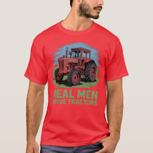 Landwirtschaft Echte Männer fahren Traktoren Landw T-Shirt