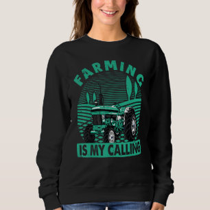 Landwirtschaft ist mein anrufender Bauer Inspirati Sweatshirt