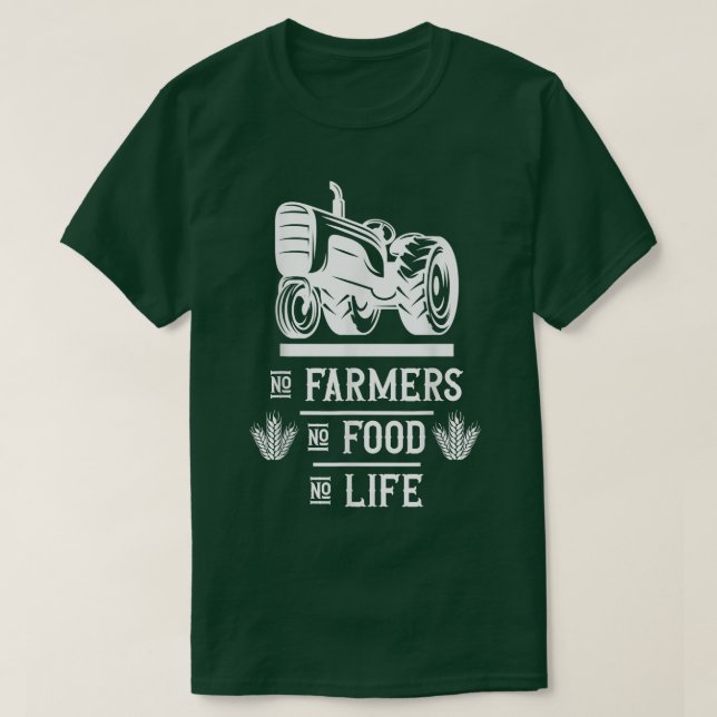 Landwirtschaftlicher Bauer Keine Bauern kein Leben T-Shirt (Design vorne)